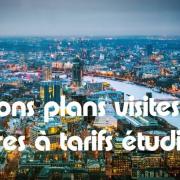 Bons plans visite de londres a tarifs etudiants